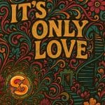ItsOnlyLoveArtFinal